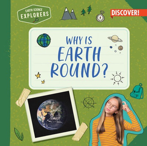 Why Is Earth Round? - 9781978543737 by Jane R. Davis, 9781978543737