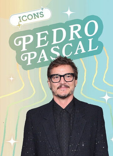 Pedro Pascal - 9781978544550 by Kathleen Connors, 9781978544550