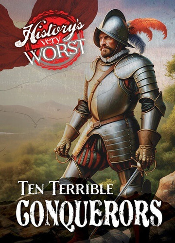 Ten Terrible Conquerors - 9781482472622 by Jane R. Davis, 9781482472622 Ten Terrible Conquerors - 9781482472622 by Jane R. Davis, 9781482472622