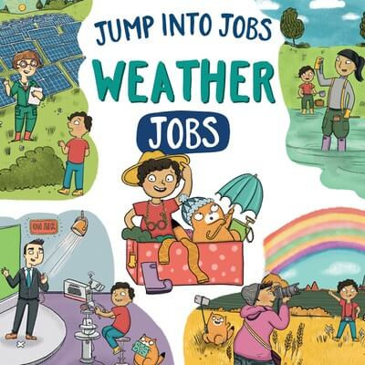 Weather Jobs - 9781978545786 by Kay Barnham, 9781978545786