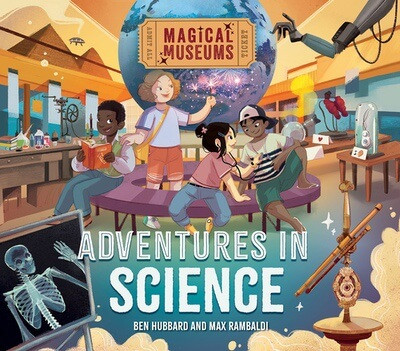 Adventures in Science by Ben Hubbard, Max Rambaldi, 9781978545922