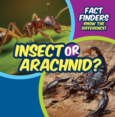 Insect or Arachnid? - 9781499452730 by Ezra E. Knopp, 9781499452730