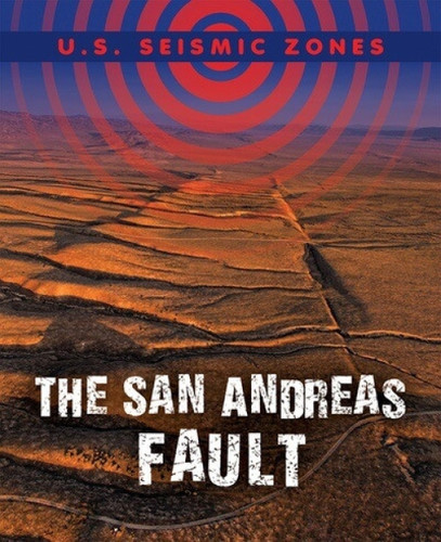 The San Andreas Fault - 9781499453423 by Greg Roza