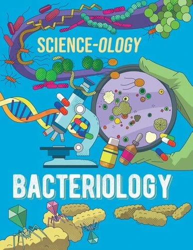 Bacteriology - 9781499454673 by Anna Claybourne, 9781499454673