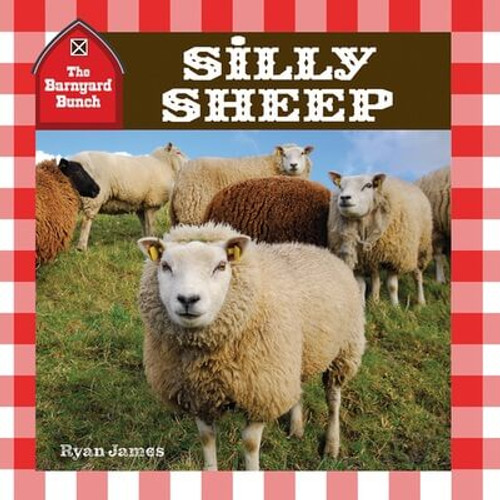 Silly Sheep by Ryan James, 9781978574380