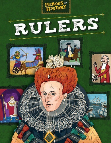 Rulers by Anita Ganeri, 9781499454932