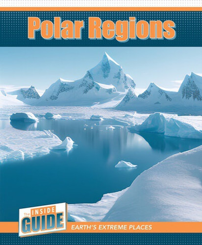 Polar Regions by Judy Thorpe, 9781502674463