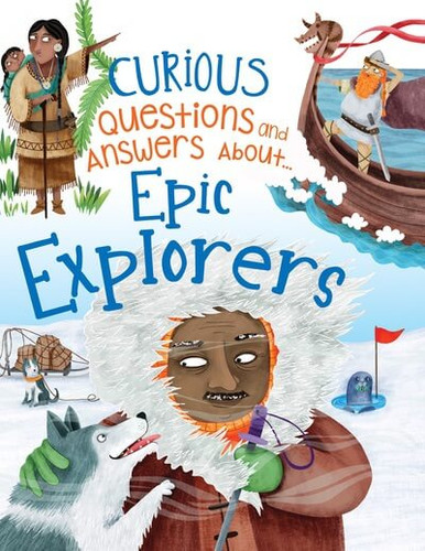 Epic Explorers by Simon Adams, 9781538398982