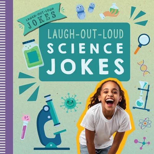 Laugh-Out-Loud Science Jokes by Leona Fowler, 9781538399224