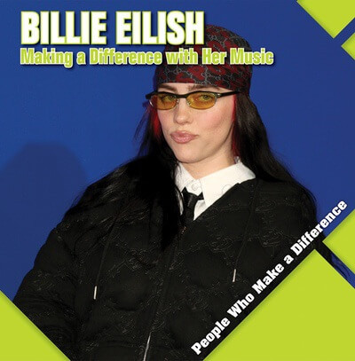 Billie Eilish (Making a Difference with Her Music) by Katie Kawa, 9781534549616