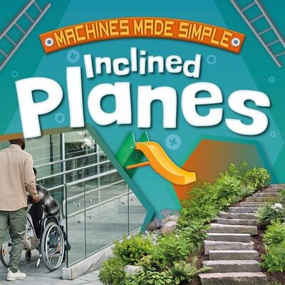 Inclined Planes - 9781534550698 by Kirsty Holmes, 9781534550698