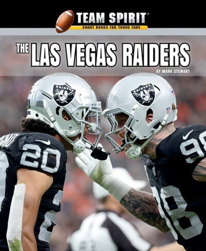 The Las Vegas Raiders - 9781978576186 by Mark Stewart, 9781978576186 The Las Vegas Raiders - 9781978576186 by Mark Stewart, 9781978576186