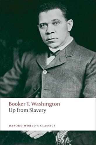Up from Slavery - 9780199552399 by Booker T. Washington, William L. Andrews