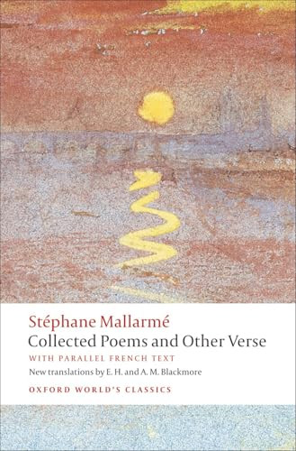 Collected Poems and Other Verse by Stéphane Mallarmé, E.H. Blackmore, A. M. Blackmore, Elizabeth McCombie, 9780199537921