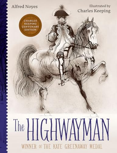 The Highwayman - 9780192794420 by Alfred Noyes, Charles Keeping