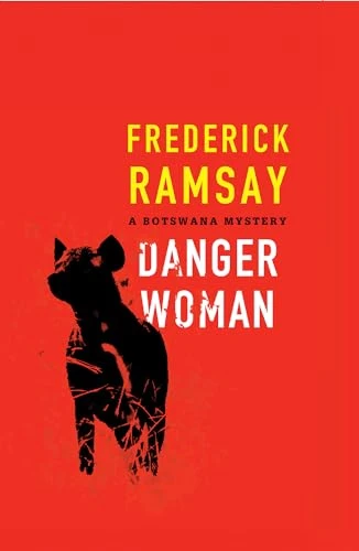 Danger Woman by Frederick Ramsay, 9781464205859