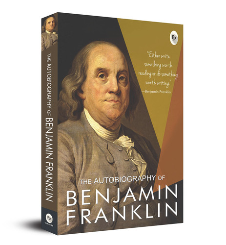 The Autobiography of Benjamin Franklin - 9788175993280 by Benjamin Franklin, 9788175993280