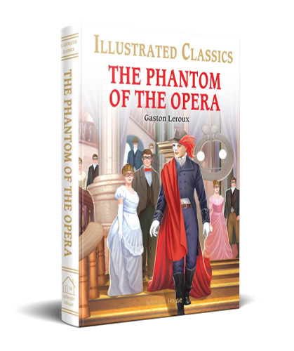 The Phantom of the Opera for Kids by Gaston Leroux, 9789354403484