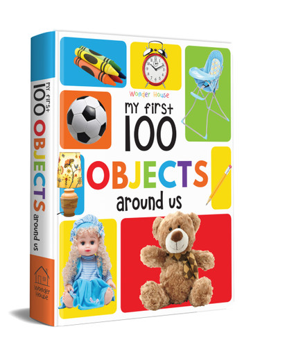 My First 100 Objects Around Us by Wonder House Books, 9789387779501
