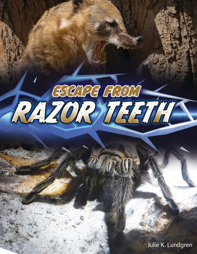 Escape From Razor Teeth - 9781668964675 by Julie K. Lundgren, 9781668964675