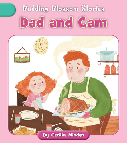 Dad and Cam by Cecilia Minden, Nadia Gunawan, 9781668961896