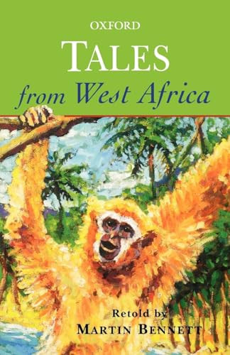 Tales from West Africa by Martin Bennett, Rosamund Fowler, 9780192750761