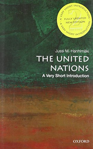 The United Nations (A Very Short Introduction) by Jussi M. Hanhimäki, 9780190222703 The United Nations (A Very Short Introduction) by Jussi M. Hanhimäki, 9780190222703
