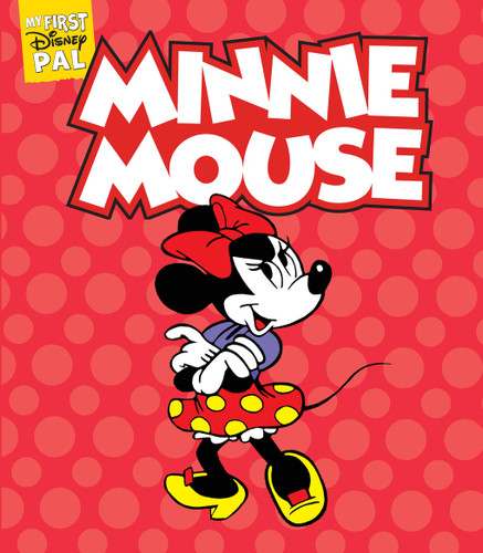 My First Disney Pal: Minnie Mouse (A Board Book) by Disney, Romano Scarpa, 9781419784033