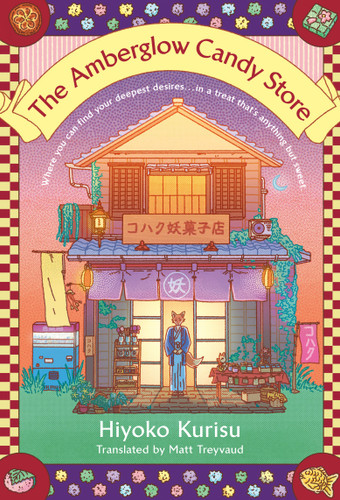 The Amberglow Candy Store by Hiyoko Kurisu, Matt Treyvaud, 9780593854921 The Amberglow Candy Store by Hiyoko Kurisu, Matt Treyvaud, 9780593854921