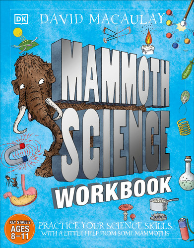 Mammoth Science Workbook (Practice Your Science Skills with a Little Help from Some Mammoths) by DK, 9780593965597