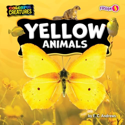 Yellow Animals - 9798895770139 by E. C. Andrews, 9798895770139
