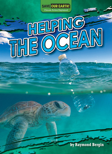 Helping the Ocean by Raymond Bergin, 9798895770535 Helping the Ocean by Raymond Bergin, 9798895770535