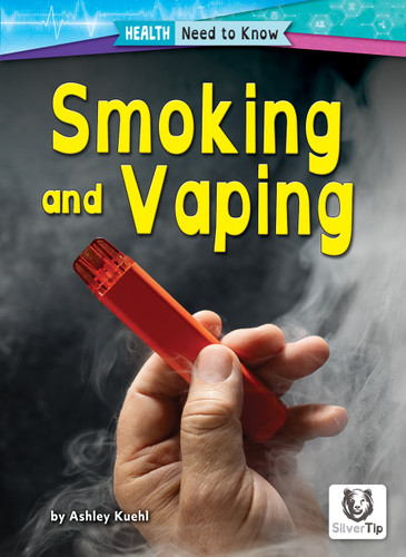 Smoking and Vaping by Ashley Kuehl, 9798895770764
