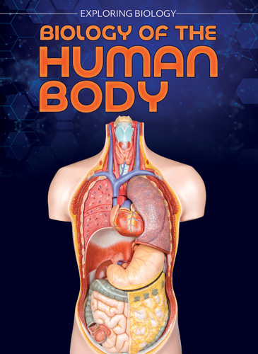 Biology of the Human Body - 9798895775349 by Tom Jackson, 9798895775349