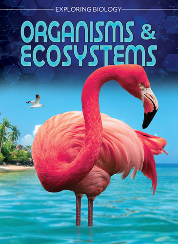 Organisms & Ecosystems - 9798895775363 by Tom Jackson, 9798895775363