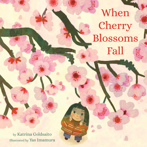 When Cherry Blossoms Fall by Katrina Goldsaito, Yas Imamura, 9780316281126