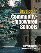 Developing Community-Empowered Schools by Mary Ann Burke, Lawrence O. Picus, 9780761977896
