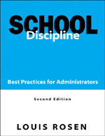 School Discipline (Best Practices for Administrators) by Louis Rosen, 9781412913485