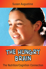The Hungry Brain (The Nutrition/Cognition Connection) - 9780976342632 by Susan Augustine, 9780976342632