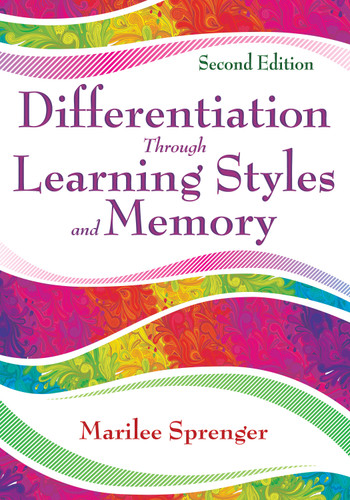 Differentiation Through Learning Styles and Memory by Marilee Sprenger, 9781412955454