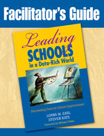 Facilitator′s Guide to Leading Schools in a Data-Rich World (Harnessing Data for School Improvement) by Lorna M. Earl, Steven Katz, Sonia Ben Jaafar, 9781412955126