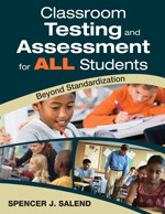 Classroom Testing and Assessment for ALL Students (Beyond Standardization) - 9781412966429 by Spencer J. Salend, 9781412966429