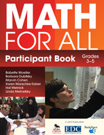 Math for All Participant Book (3-5) by Babette Moeller, Barbara Dubitsky, Marvin Cohen, Karen Marschke-Tobier, Hal Melnick, Linda Metnetsky, 9781412995214