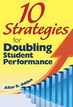 10 Strategies for Doubling Student Performance by Allan R. Odden, 9781412971485