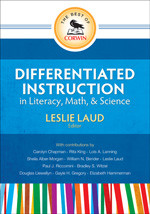 The Best of Corwin: Differentiated Instruction in Literacy, Math, and Science by Leslie Laud, 9781452217338