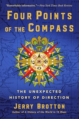 Four Points of the Compass (The Unexpected History of Direction) - 9780802166005 by Jerry Brotton, 9780802166005