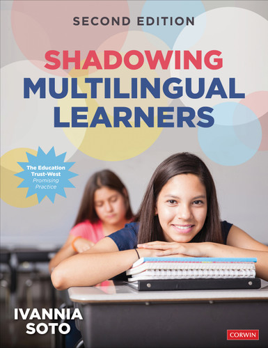 Shadowing Multilingual Learners by Ivannia Soto, 9781071818589