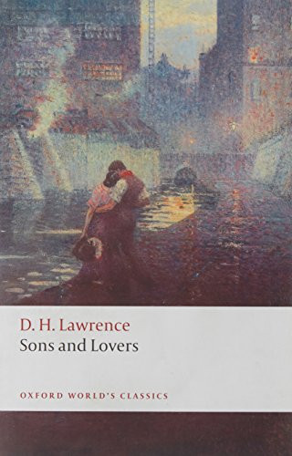 Sons and Lovers - 9780199538881 by D. H. Lawrence, David Trotter, 9780199538881 Sons and Lovers - 9780199538881 by D. H. Lawrence, David Trotter, 9780199538881