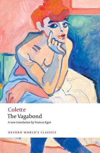 The Vagabond - 9780198881582 by Colette, Frances Egan, Helen Southworth, 9780198881582 The Vagabond - 9780198881582 by Colette, Frances Egan, Helen Southworth, 9780198881582