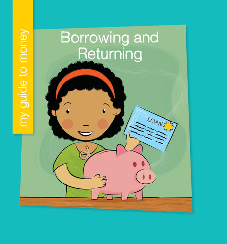 Borrowing and Returning - 9781534132184 by Jennifer Colby, Jeff Bane, 9781534132184